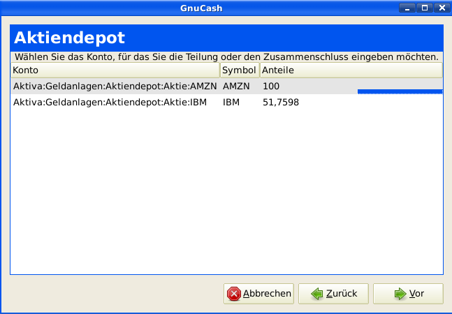 Bild des Assistenten für die Aktienteilung - Schritt 2 - Auswahl des Depots / der Aktie.